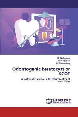 Odontogenic keratocyst or KCOT 1