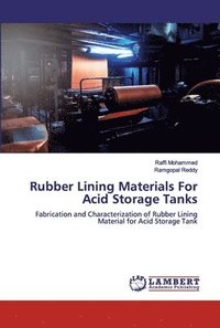 bokomslag Rubber Lining Materials For Acid Storage Tanks