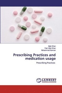 bokomslag Prescribing Practices and medication usage