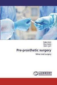 bokomslag Pre-prosthetic surgery