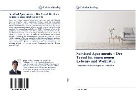 bokomslag Serviced Apartments - Der Trend für einen neuen Lebens- und Wohnstil?