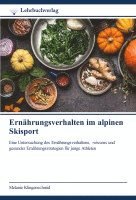 bokomslag Ernährungsverhalten im alpinen Skisport