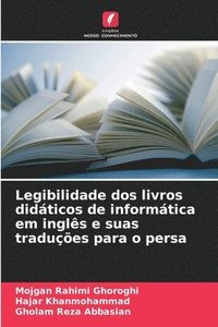 bokomslag Legibilidade dos livros didáticos de informática em inglês e suas traduções para o persa