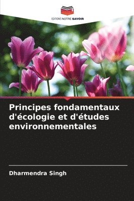 Principes fondamentaux d'écologie et d'études environnementales