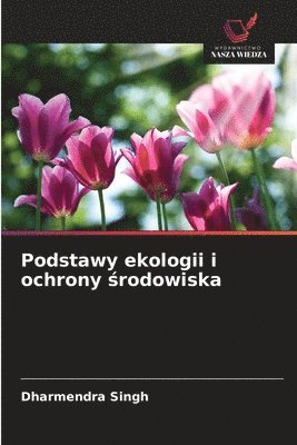 Podstawy ekologii i ochrony środowiska