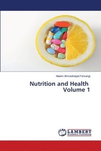 bokomslag Nutrition and Health Volume 1