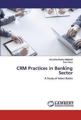 CRM Practices in Banking Sector 1