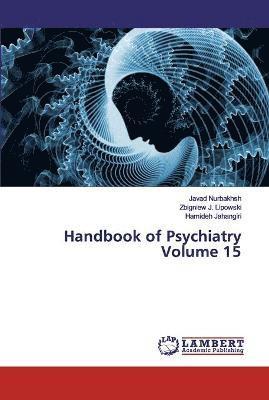 Handbook of Psychiatry Volume 15 1