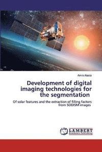 bokomslag Development of digital imaging technologies for the segmentation