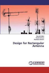 bokomslag Design for Rectangular Antenna