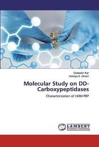 bokomslag Molecular Study on DD-Carboxypeptidases