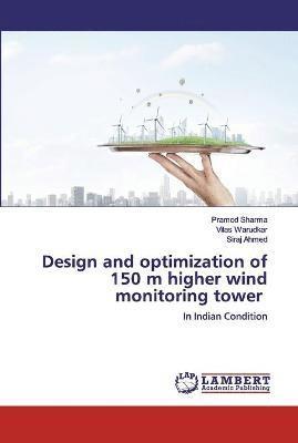 Design and optimization of 150 m higher wind monitoring tower 1