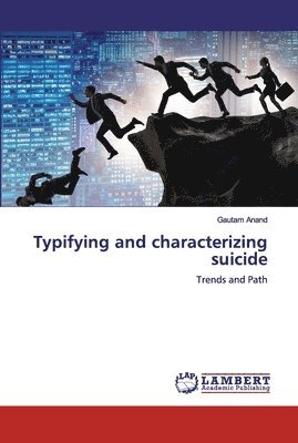 Typifying and characterizing suicide 1