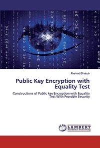 bokomslag Public Key Encryption with Equality Test