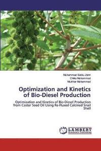 bokomslag Optimization and Kinetics of Bio-Diesel Production