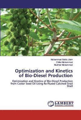 Optimization and Kinetics of Bio-Diesel Production 1