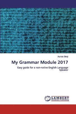 bokomslag My Grammar Module 2017
