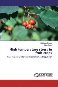 bokomslag High temperature stress in fruit crops