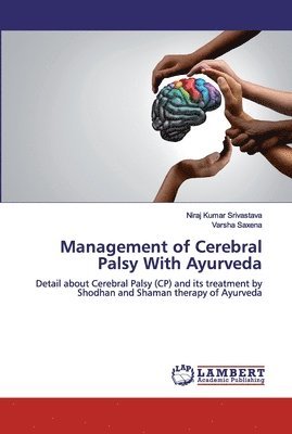 Management of Cerebral Palsy With Ayurveda 1