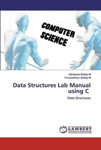 bokomslag Data Structures Lab Manual using C