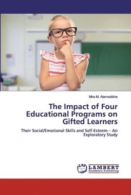 bokomslag The Impact of Four Educational Programs on Gifted Learners