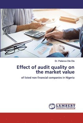 Effect of audit quality on the market value 1