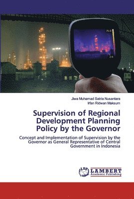 Supervision of Regional Development Planning Policy by the Governor 1