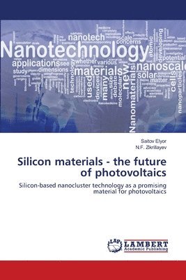 Silicon materials - the future of photovoltaics 1