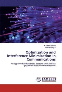 bokomslag Optimization and Interference Minimization in Communications