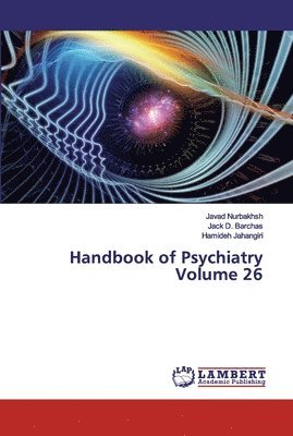 Handbook of Psychiatry Volume 26 1