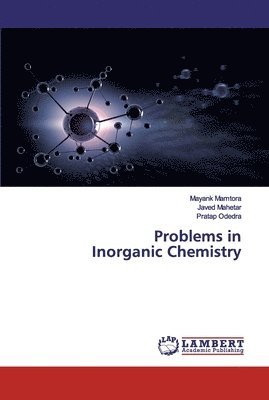 Problems in Inorganic Chemistry 1