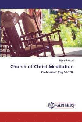 Church of Christ Meditation 1