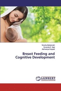 bokomslag Breast Feeding and Cognitive Development