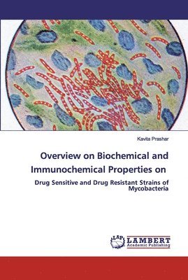 Overview on Biochemical and Immunochemical Properties on 1