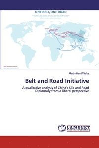 bokomslag Belt and Road Initiative