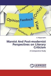 bokomslag Marxist And Post-modernist Perspectives on Literary Criticism