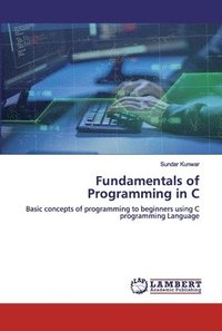 bokomslag Fundamentals of Programming in C