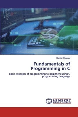 bokomslag Fundamentals of Programming in C