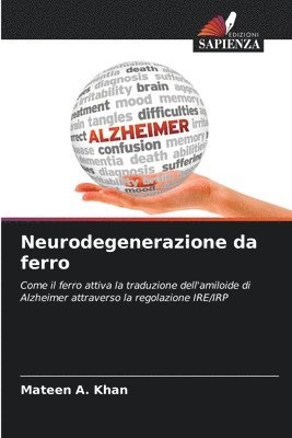 bokomslag Neurodegenerazione da ferro