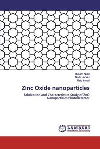 bokomslag Zinc Oxide nanoparticles