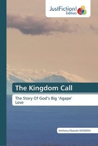 bokomslag The Kingdom Call