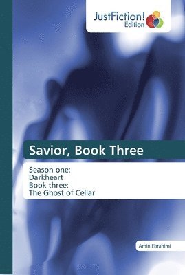 bokomslag Savior, Book Three