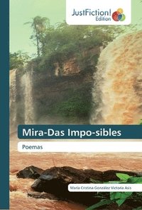 bokomslag Mira-Das Impo-sibles