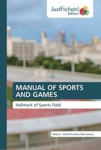 bokomslag Manual of Sports and Games
