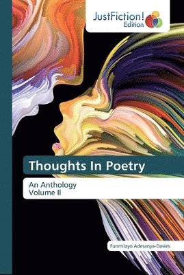 Thoughts In Poetry 1