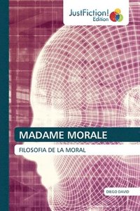 bokomslag Madame Morale