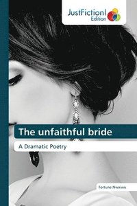 bokomslag The unfaithful bride