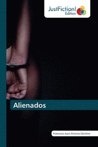 bokomslag Alienados