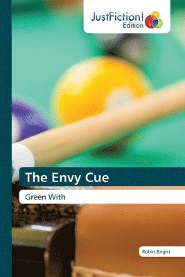 Robin Bright - The Envy Cue, Häftad