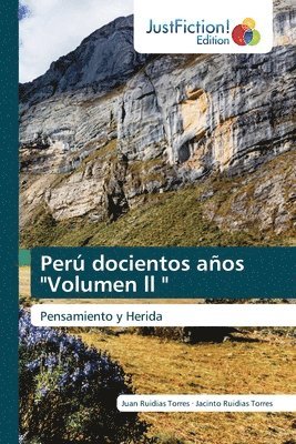 Per docientos aos &quot;Volumen ll &quot; 1